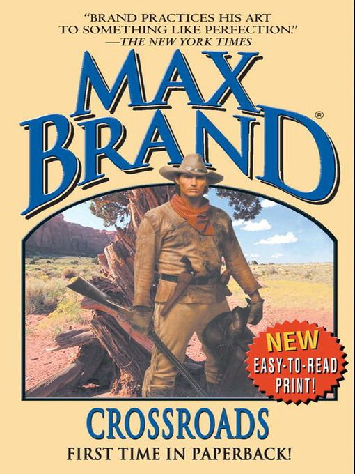 Title details for Crossroads by Max Brand - Available